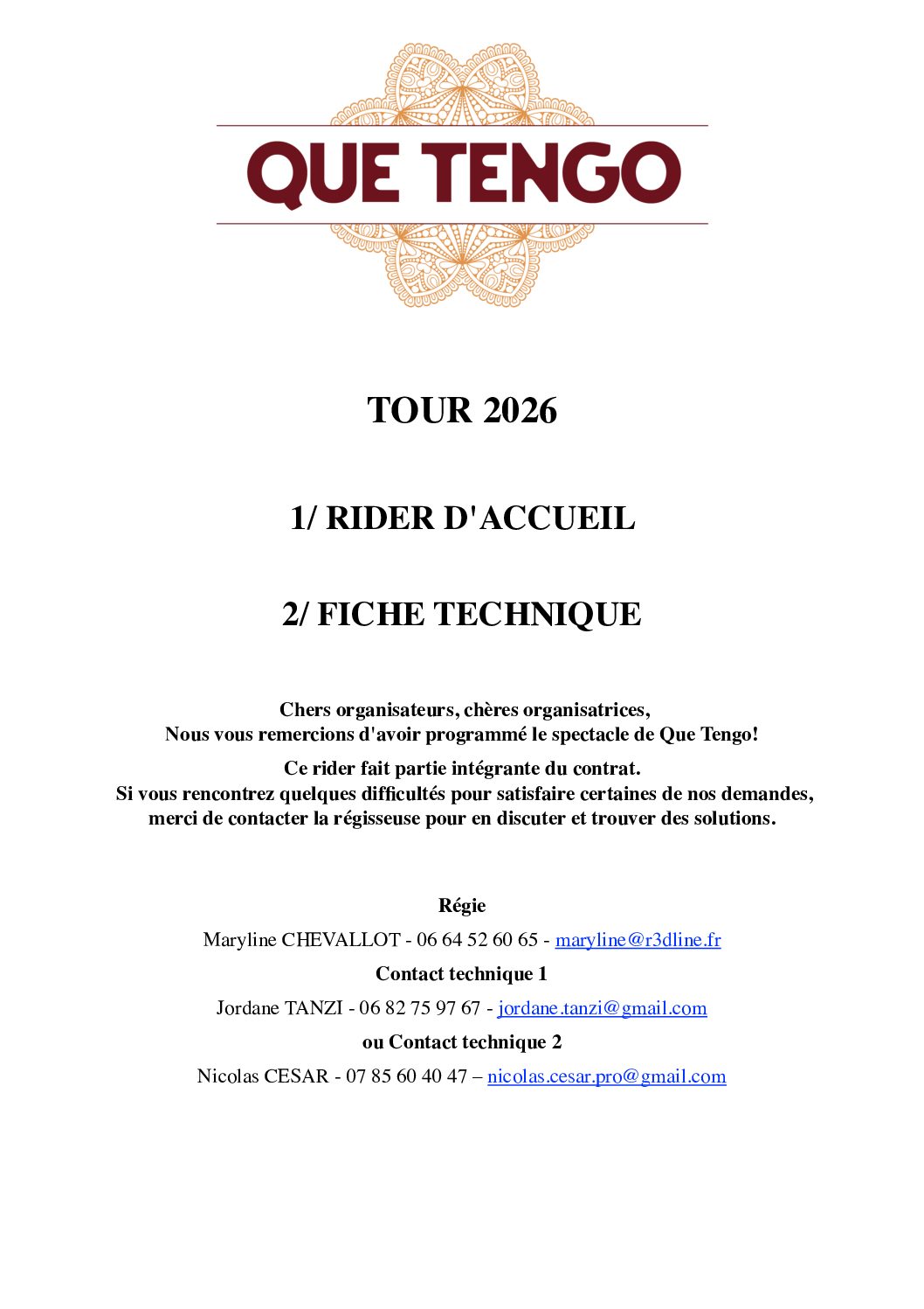 Que Tengo – Rider accueil & Fiche Technique Tour 2026